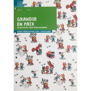 Growing Up in Peace Collection: Teaching Guide - Volume 1